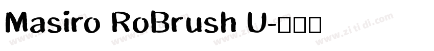 Masiro RoBrush U字体转换